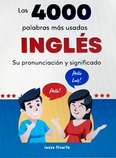 4000 palabras mas usadas en Ingles (New Ed)